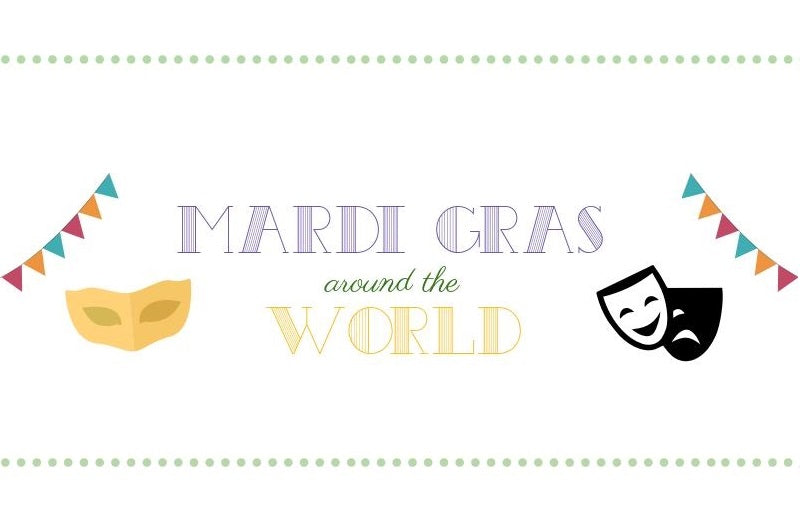 Mardi Gras Around the World