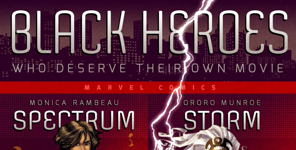 Black Superheroes We Want to See On-Screen