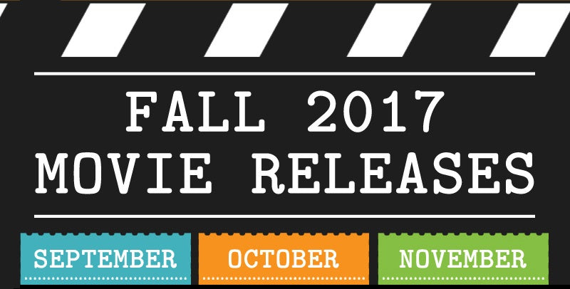 Infographic: 2017 Fall Movie Releases